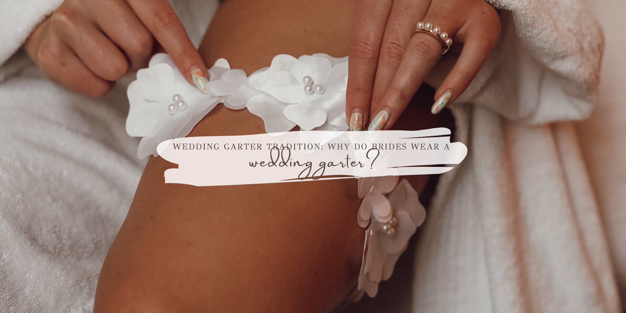 Bridal garters - are an old Wedding Tradition